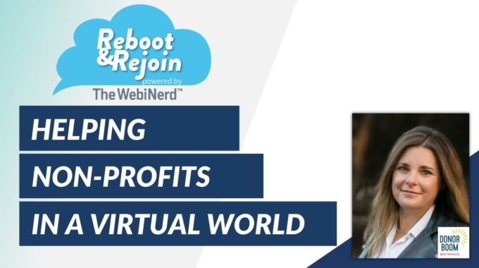 Helping Non-Profits In A Virtual/Hybrid World